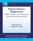 Image for Digital Libraries Applications: CBIR, Education, Social Networks, eScience/Simulation, and GIS