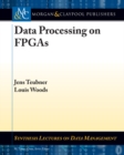 Image for Data Processing on FPGAs