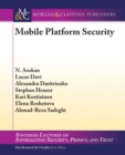 Image for Mobile Platform Security