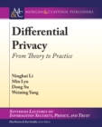 Image for Differential Privacy: From Theory to Practice