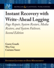 Image for Instant Recovery With Write-Ahead Logging: Page Repair, System Restart, Media Restore, and System Failover, Second Edition