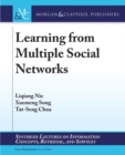 Image for Learning from multiple social networks