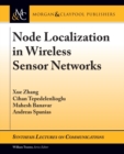 Image for Node localization in wireless sensor networks