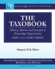 Image for The taxobookPart 1 of a 3-part series,: History, theories, and concepts of knowledge organization