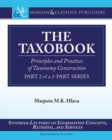 Image for The taxobookPart 2 of a 3-part series,: Principles and practices of building taxonomies