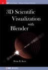 Image for 3D Scientific Visualization with Blender