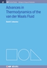 Image for Advances in Thermodynamics of the Van Der Waals Fluid