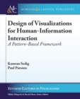 Image for Design of Visualizations for Human-Information Interaction: A Pattern-Based Framework