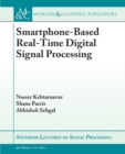 Image for Smartphone-Based Real-Time Digital Signal Processing