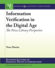 Image for Information verification in the digital age  : the news library perspective