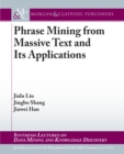 Image for Phrase Mining from Massive Text and Its Applications