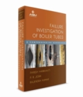 Image for Failure Investigation of Boiler Tubes : A Comprehensive Approach