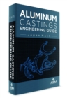Image for Aluminium Castings Engineering Guide