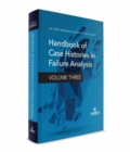 Image for Handbook of Case Histories in Failure Analysis : Volume Three