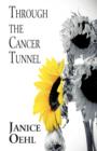 Image for Through the Cancer Tunnel