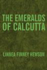 Image for The Emeralds of Calcutta