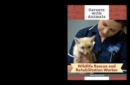 Image for Wildlife Rescue and Rehabilitation Worker