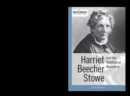 Image for Harriet Beecher Stowe and the Abolitionist Movement