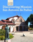 Image for Discovering Mission San Antonio de Padua