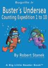 Image for Buster&#39;s Undersea Counting Expedition 1 to 10. Counting and Numbers to 10