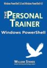 Image for Windows PowerShell: The Personal Trainer for Windows PowerShell 3.0 and Windows PowerShell 4.0