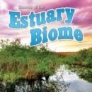 Image for Seasons Of The Estuary Biome