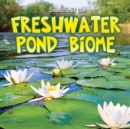 Image for Seasons Of The Freshwater Pond Biome