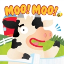 Image for Moo! Moo!