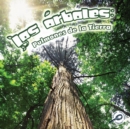 Image for Los arboles: Pulmones de la tierra: Trees: Earth&#39;s Lungs