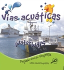 Image for Vias acuaticas: Waterways