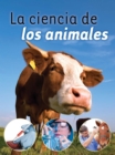 Image for La ciencia de los animales: Animal Science