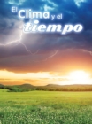 Image for El clima y el tiempo: Climate and Weather