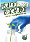 Image for Puedo probarlo! la investigacion cientifica: I Can Prove It! Investigating Science