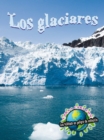 Image for Los glaciares: Glaciers
