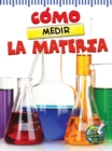 Image for Como medir la materia: The Scoop About Measuring Matter