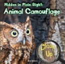Image for Hidden in Plain Sight: Animal Camouflage