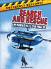 Image for Search and Rescue: Imminent Danger