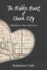 Image for The Hidden Heart of Charm City