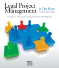 Image for Legal Project Management in One Hour for Lawyers