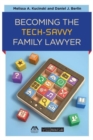 Image for Becoming the Tech-Savvy Family Lawyer
