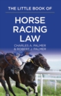 Image for The little book of horse racing law