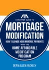 Image for ABA consumer guide to mortgage modification: how to lower your mortgage payments with the Home Affordable Modification Program