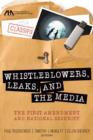 Image for Whistleblowers, Leaks, and the Media