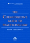 Image for The curmudgeon&#39;s guide to practicing law