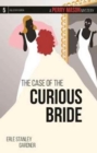 Image for The Case of the Curious Bride