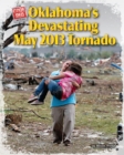 Image for Oklahoma&#39;s Devastating May 2013 Tornado