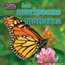 Image for Las mariposas monarca (butterflies)