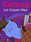 Image for Catbug: The Ice Cream Man