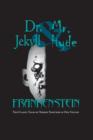 Image for Dr. Jekyll and Mr. Hyde &amp; Frankenstein