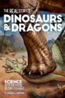 Image for The Real Story of Dinosaurs and Dragons